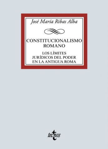 CONSTITUCIONALISMO ROMANO (TECNOS)