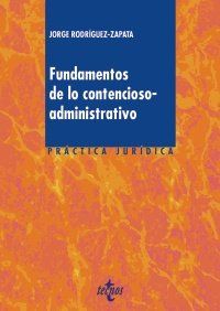 FUNDAMENTOS DE LO CONTENCIOSO-ADMINIST. (TECNOS)