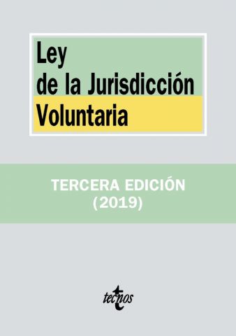 LEY DE LA JURISDICCIÓN VOLUNTARIA ED. 2019