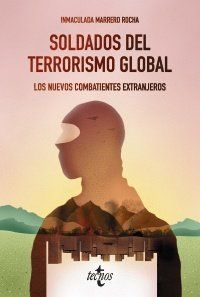 SOLDADOS DEL TERRORISMO GLOBAL (TECNOS)
