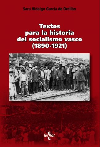 TEXTOS PARA LA HISTORIA DEL SOCIALISMO VASCO