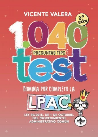 1040 PREGUNTAS TIPO TEST LPAC (TECNOS)