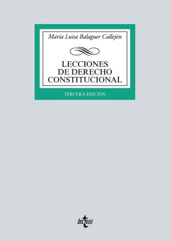 LECCIONES DE DERECHO CONSTITUCIONAL ED 21 (TECNOS)