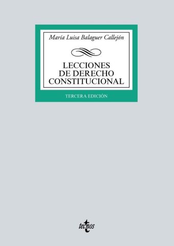 LECCIONES DE DERECHO CONSTITUCIONAL ED 21 (TECNOS)