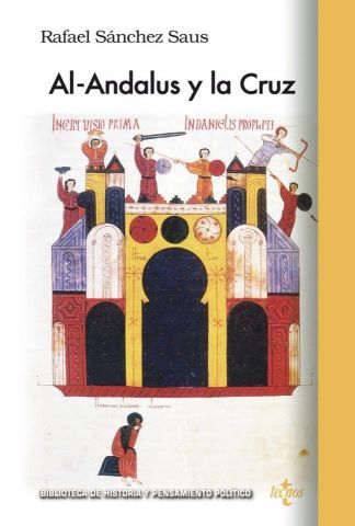 AL-ÁNDALUS Y LA CRUZ (TECNOS)