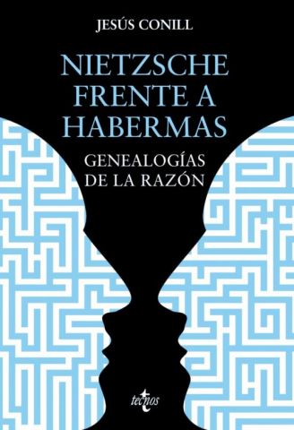 NIETZSCHE FRENTE A HABERMAS. GENEALOGÍAS DE LA RAZ