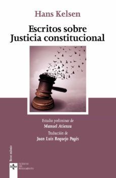ESCRITOS SOBRE JUSTICIA CONSTITUCIONAL (TECNOS)