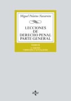 LECCIONES DE DERECHO PENAL P. GRAL. T. II ED. 2021