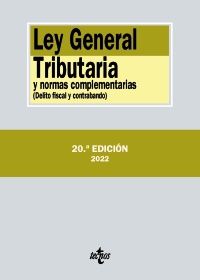 LEY GENERAL TRIBUTARIA Y NORMAS COMPLEMENTARIAS 2022 (TECNOS) 