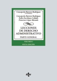 LECCIONES DE DERECHO ADMINISTRATIVO P. GRAL. VOLUMEN I 2022 (TECNOS)