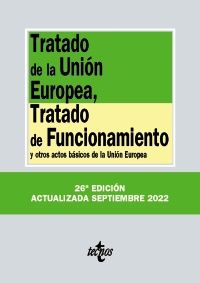 TRATADO DE LA UNIÓN EUROPEA ED. 2022 (TECNOS)