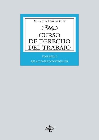 CURSO DE DERECHO DEL TRABAJO VOL. 2 ED. 2024 (TECNOS)