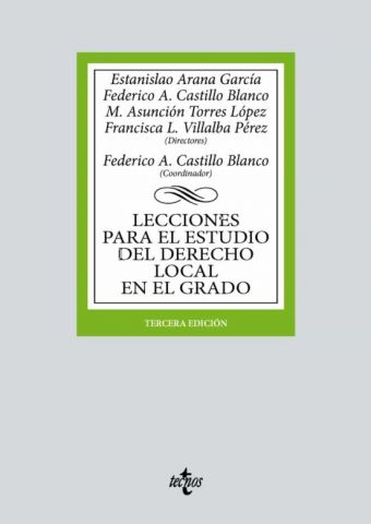 LECCIONES PARA EL ESTUDIO DEL DERECHO LOCAL EN EL GRADO (TECNOS)