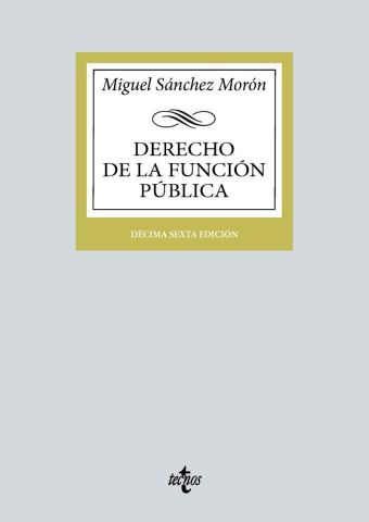 DERECHO DE LA FUNCIÓN PÚBLICA ED. 2023 (TECNOS)