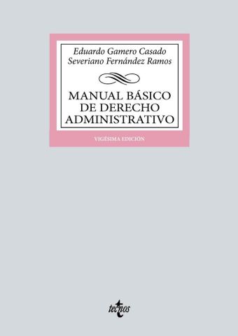 MANUAL BÁSICO DE DERECHO ADMINISTRATIVO ED. 2023 (TECNOS)