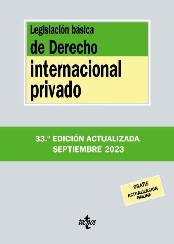 LEGISLACIÓN BÁSICA DE DERECHO INTERNACIONAL PRIVADO ED. 2023 (TECNOS)