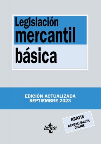 LEGISLACIÓN MERCANTIL BÁSICA ED. 2023 (TECNOS)