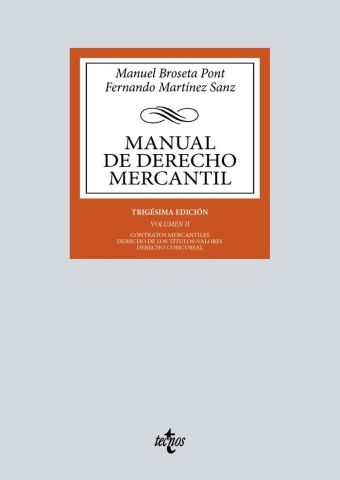 MANUAL DE DERECHO MERCANTIL VOL. II ED. 2024 (TECNOS)