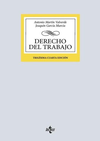 DERECHO DEL TRABAJO ED. 2025 (TECNOS)