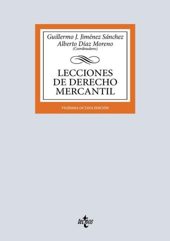 LECCIONES DE DERECHO MERCANTIL ED. 2025 (TECNOS)
