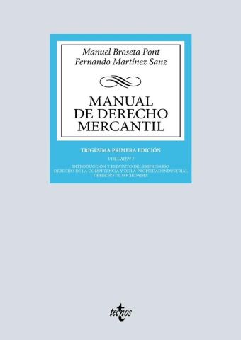 MANUAL DE DERECHO MERCANTIL VOL. I ED. 2025 (TECNOS)