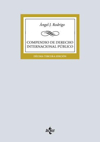 COMPENDIO DE DERECHO INTERNACIONAL PÚBLICO ED. 2025 (TECNOS)
