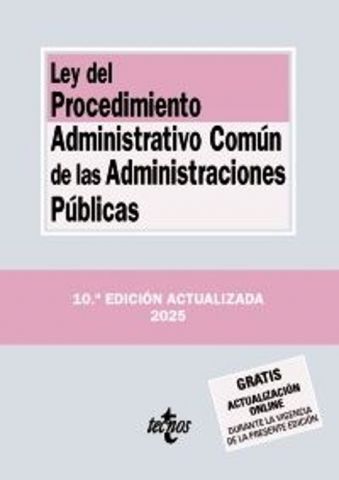LEY DEL PROCEDIMIENTO ADMIN. COMÚN DE LAS A.P. ED. 2025 (TECNOS)