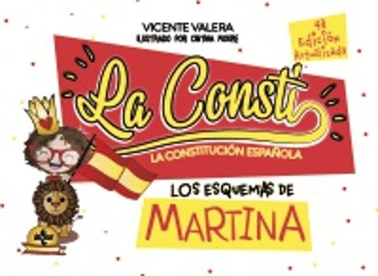 LA CONSTITUCIÓN ESPAÑOLA. LOS ESQUEMAS DE MARTINA (TECNOS)