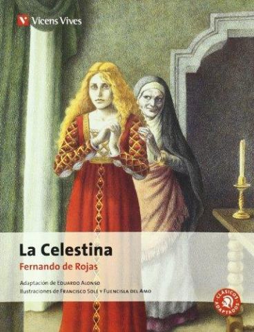 LA CELESTINA. CLÁSICOS ADAPTADOS