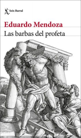 LAS BARBAS DEL PROFETA (SEIX BARRAL)