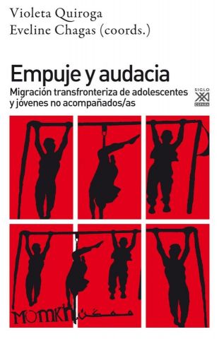 EMPUJE Y AUDACIA (SIGLO XXI)