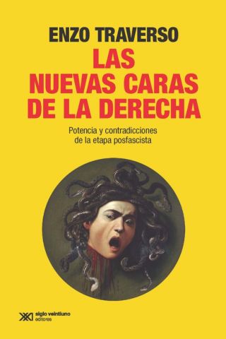 LAS NUEVAS CARAS DE LA DERECHA (SIGLO XXI)