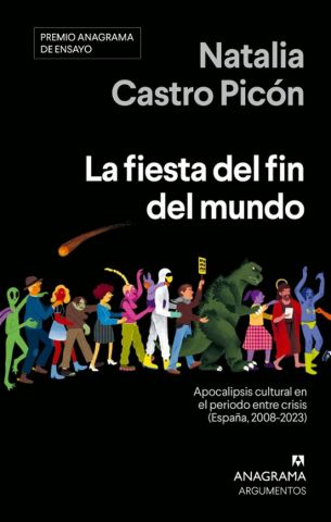 LA FIESTA DEL FIN DEL MUNDO (ANAGRAMA)