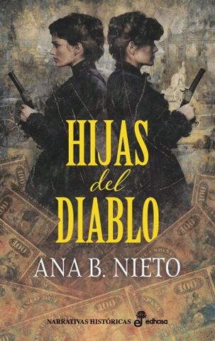 HIJAS DEL DIABLO (EDHASA)