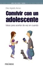 CONVIVIR CON UN ADOLESCENTE (PIRÁMIDE)