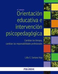 ORIENTACIÓN EDUCATIVA E INTERVENCIÓN PSICOPEDAGÓG