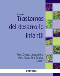 TRASTORNOS DEL DESARROLLO INFANTIL (PIRÁMIDE)