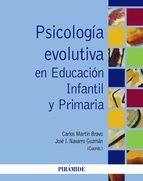 PSICOLOGÍA EVOLUTIVA EN EDUCACIÓN INFANTIL Y PRIMA