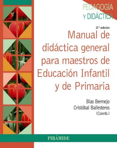 MANUAL DE DIDÁCTICA GENERAL PARA MAESTROS DE EDUCA