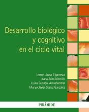 DESARROLLO BIOLÓGICO Y COGNITIVO EN EL CICLO VITAL