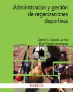 ADMINISTRACIÓN Y GESTIÓN DE ORGANIZACIONES DEPORTI