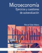 MICROECONOMÍA. EJERCICIOS Y CUESTIONES DE AUTOEVAL