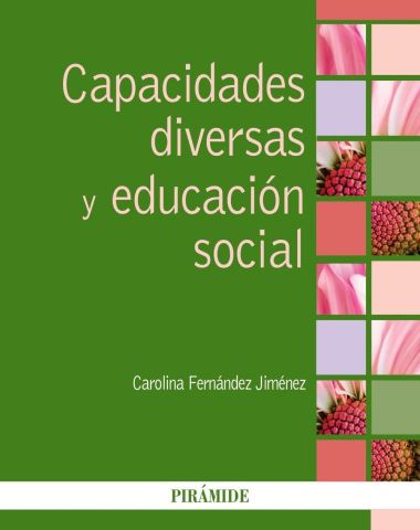 CAPACIDADES DIVERSAS Y EDUCACIÓN SOCIAL (PIRÁMIDE)
