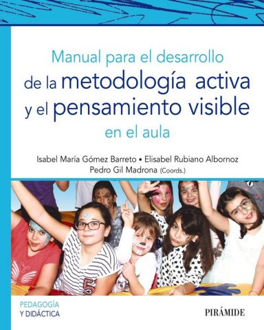 MANUAL PARA EL DESARROLLO DE LA METODOLOGÍA ACTIVA