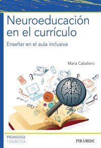 NEUROEDUCACIÓN EN EL CURRÍCULO (PIRÁMIDE)