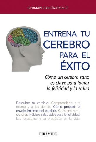 ENTRENA TU CEREBRO PARA EL ÉXITO (PIRÁMIDE)