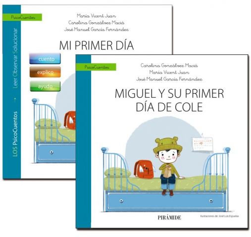 GUÍA MI PRIMER DÍA DE COLE + CUENTO (PIRÁMIDE)