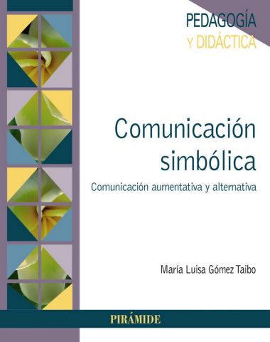 COMUNICACIÓN SIMBÓLICA (PIRÁMIDE)