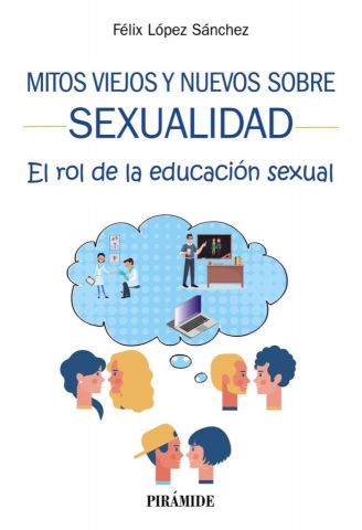 MITOS VIEJOS Y NUEVOS SOBRE SEXUALIDAD (PIRÁMIDE)