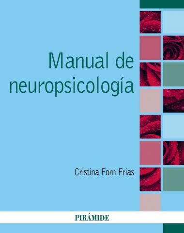 MANUAL DE NEUROPSICOLOGÍA (PIRÁMIDE)